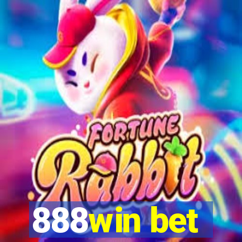 888win bet